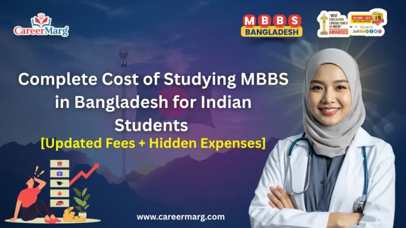 Complete Cost of Studying MBBS in Bangladesh