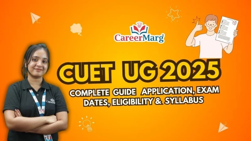 1741070123-cuet-ug-2025-application-exam-dates-eligibility-and-syllabus.webp