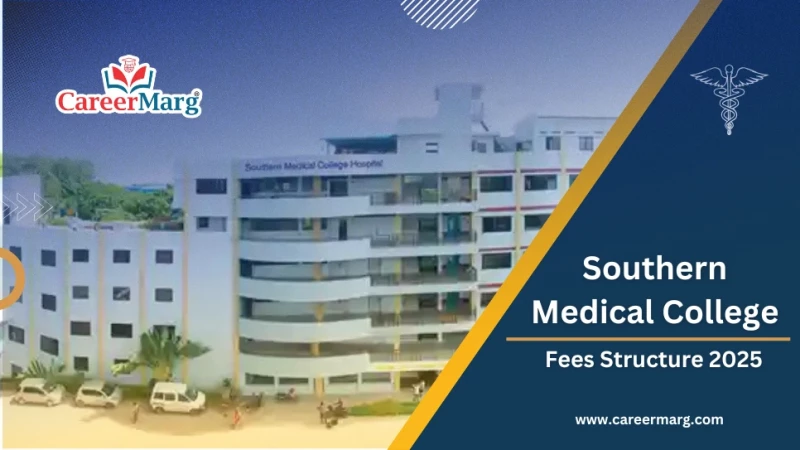 1749548763-southern-medical-college-mbbs-fees-for-foreign-students-2025-2026.webp