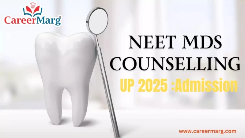 1751027956-up-neet-mds-counselling-2025-registration-fees-seat-allotment-admission-guidelines.webp