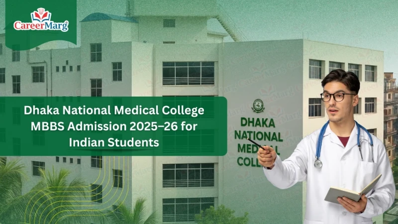 Dhaka National Medical College MBBS Fees Structure 2025–26