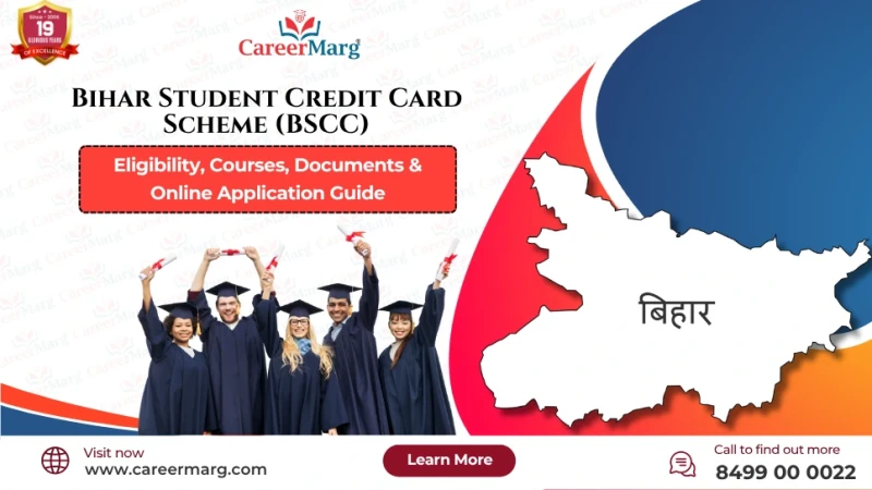 1763632879-bihar-student-credit-card-scheme-bscc-eligibility-courses-documents-online-application-guide.webp