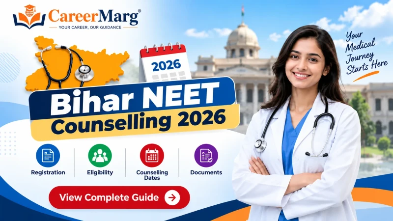Bihar NEET counselling step by step Guidance