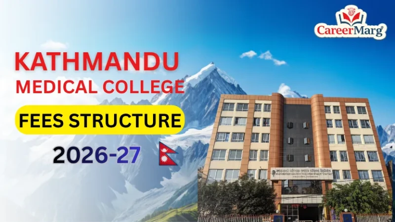 kathmandu medical college fees