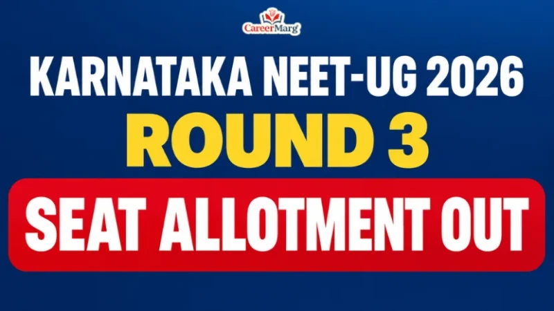 Karnataka NEET UG Round 3 seat allotment