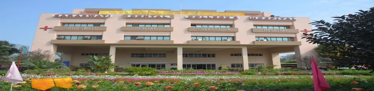 Saraswati Dental College, Lucknow