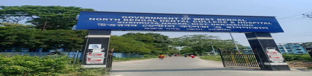 The North Bengal Dental College, Sushrutanagar