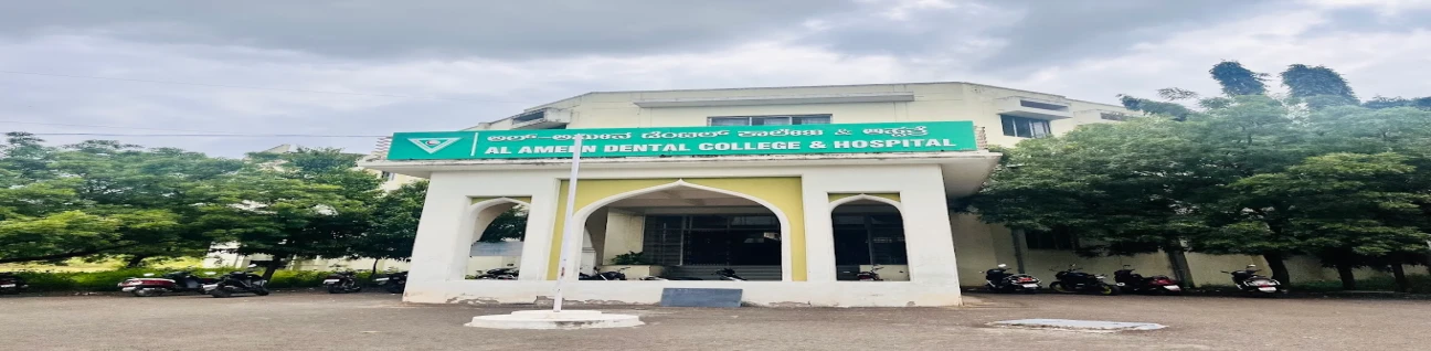 Al Ameen Dental College & Hospital, Bijapur